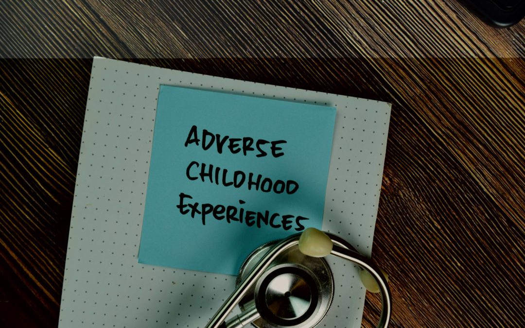 Understanding Adverse Childhood Experiences (ACEs)